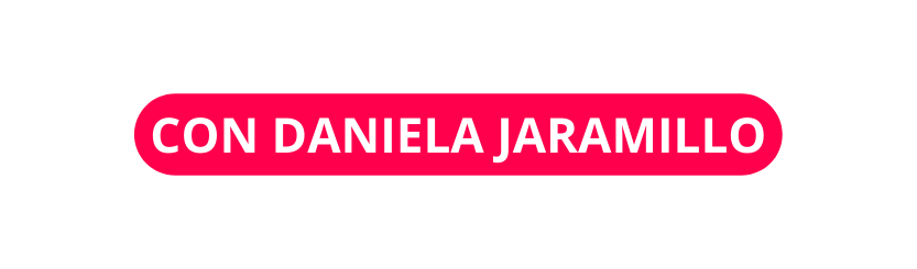 CON DANIELA JARAMILLO